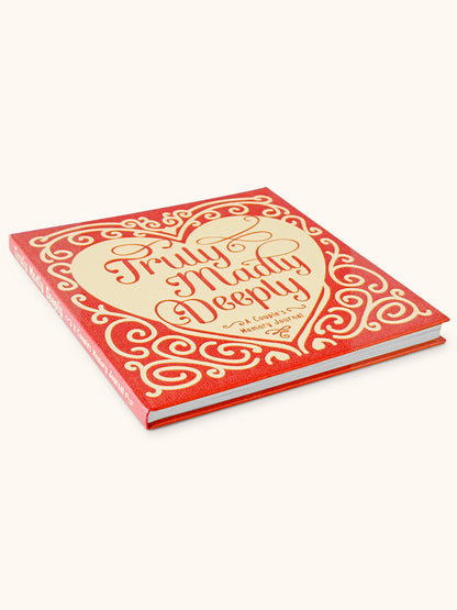 Truly, Madly, Deeply Guided Journal